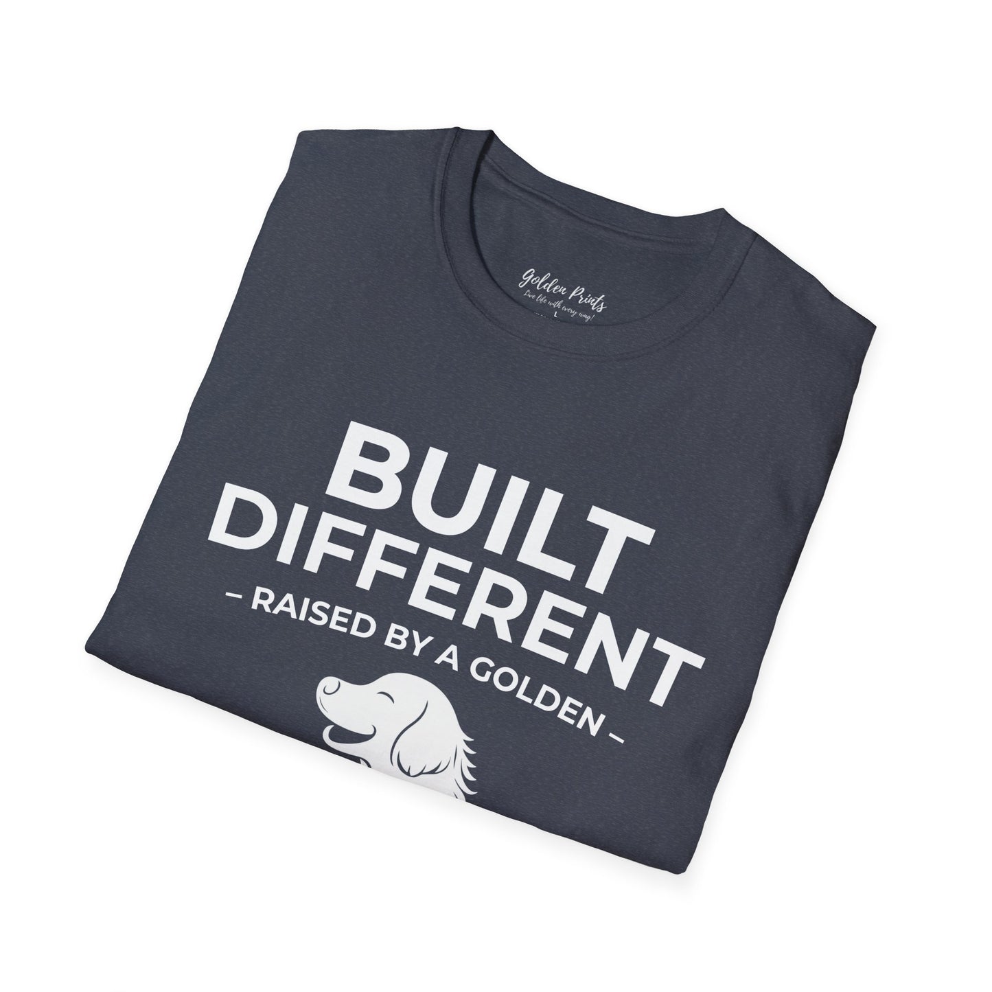 Built Different. Raised by a Golden | T-Shirt