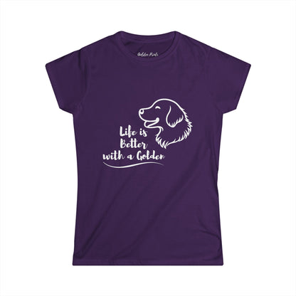 Women's T-Shirt – Life is Better with a Golden T-Shirt | Golden Retriever Gift