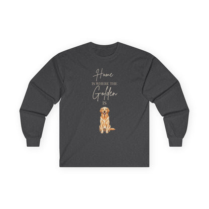 Home Is Where My Golden Is | Long Sleeve