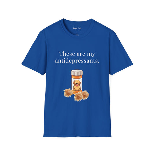 T-Shirt — “These Are My Antidepressants” Golden Retriever Prescription Tee