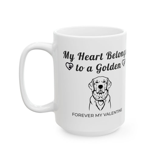 My Heart Belongs to a Golden | Golden Retriever Valentine’s Day Mug | Ceramic Coffee Cup (11oz, 15oz)