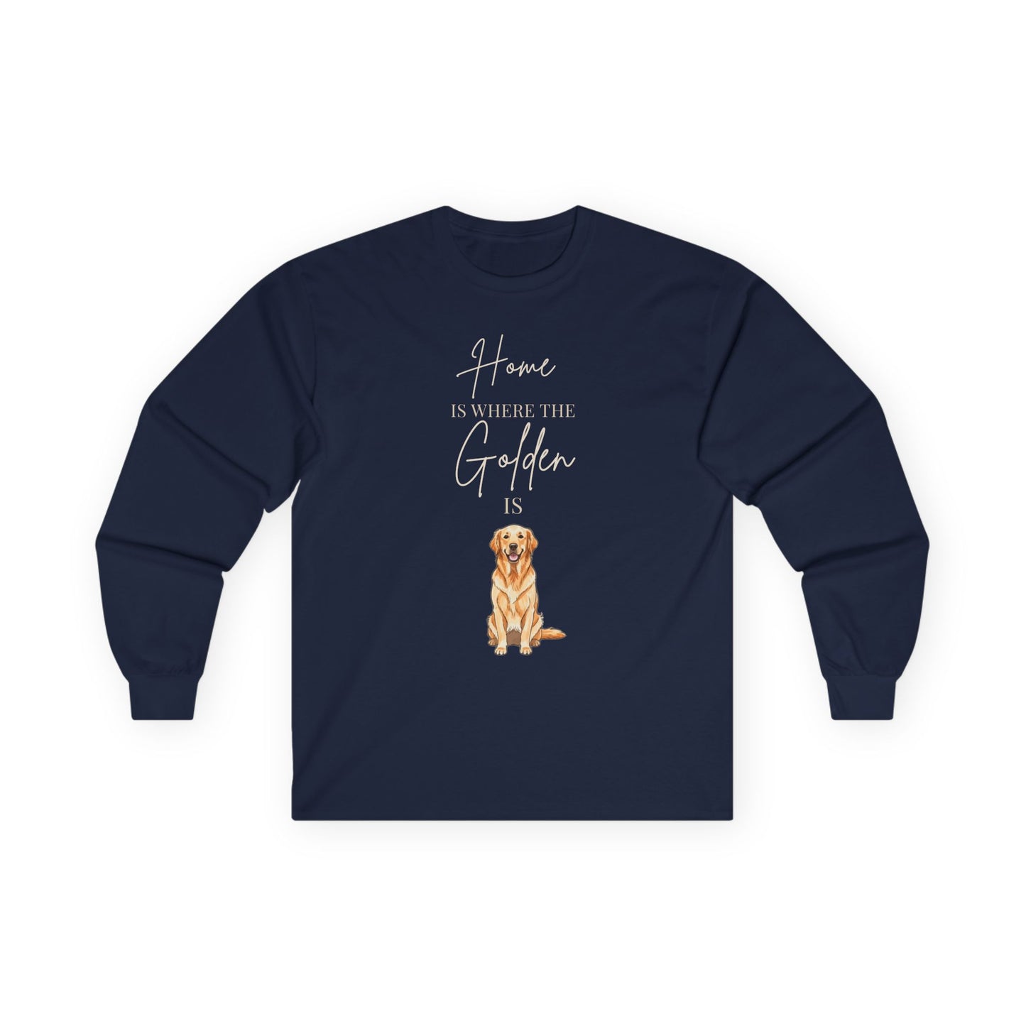 Home Is Where My Golden Is | Long Sleeve