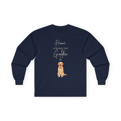 Home Is Where My Golden Is | Long Sleeve