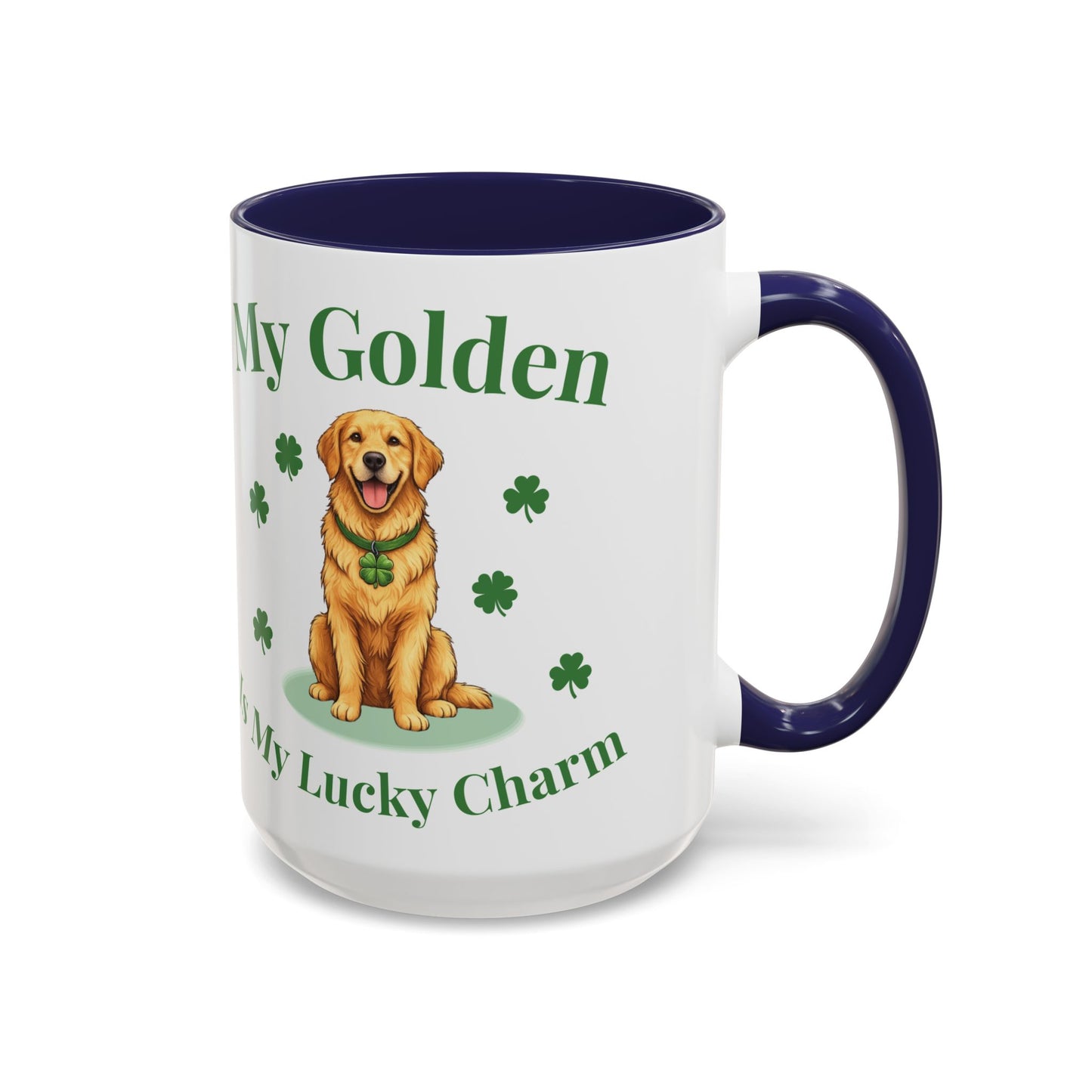 Accent Coffee Mug — “My Golden Is My Lucky Charm” St. Patrick’s Day Golden Retriever Mug