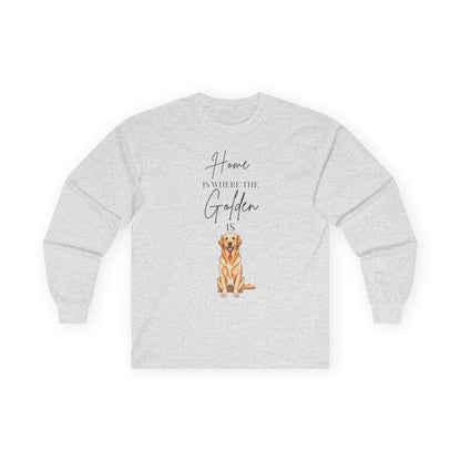Home Is Where My Golden Is | Long Sleeve