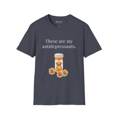 These Are My Antidepressants | T-Shirt