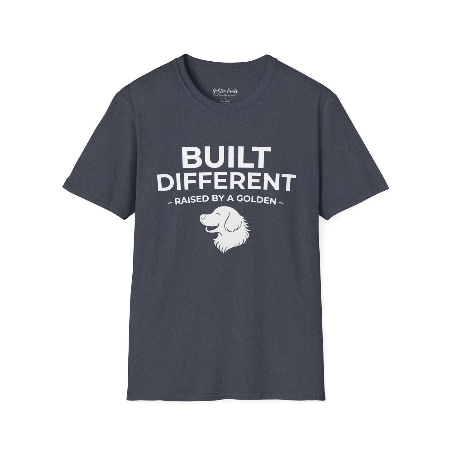 Built Different. Raised by a Golden | T-Shirt