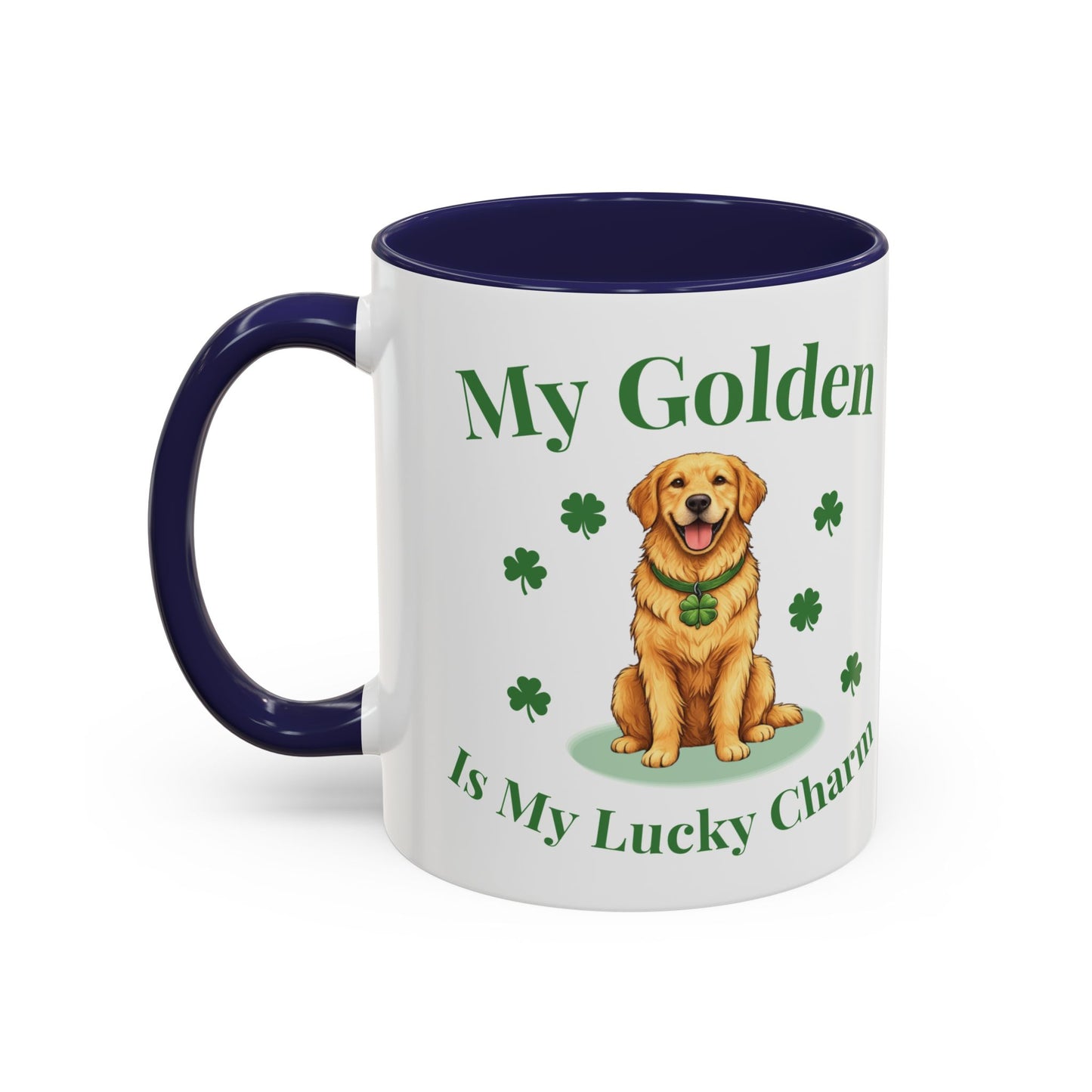 Accent Coffee Mug — “My Golden Is My Lucky Charm” St. Patrick’s Day Golden Retriever Mug