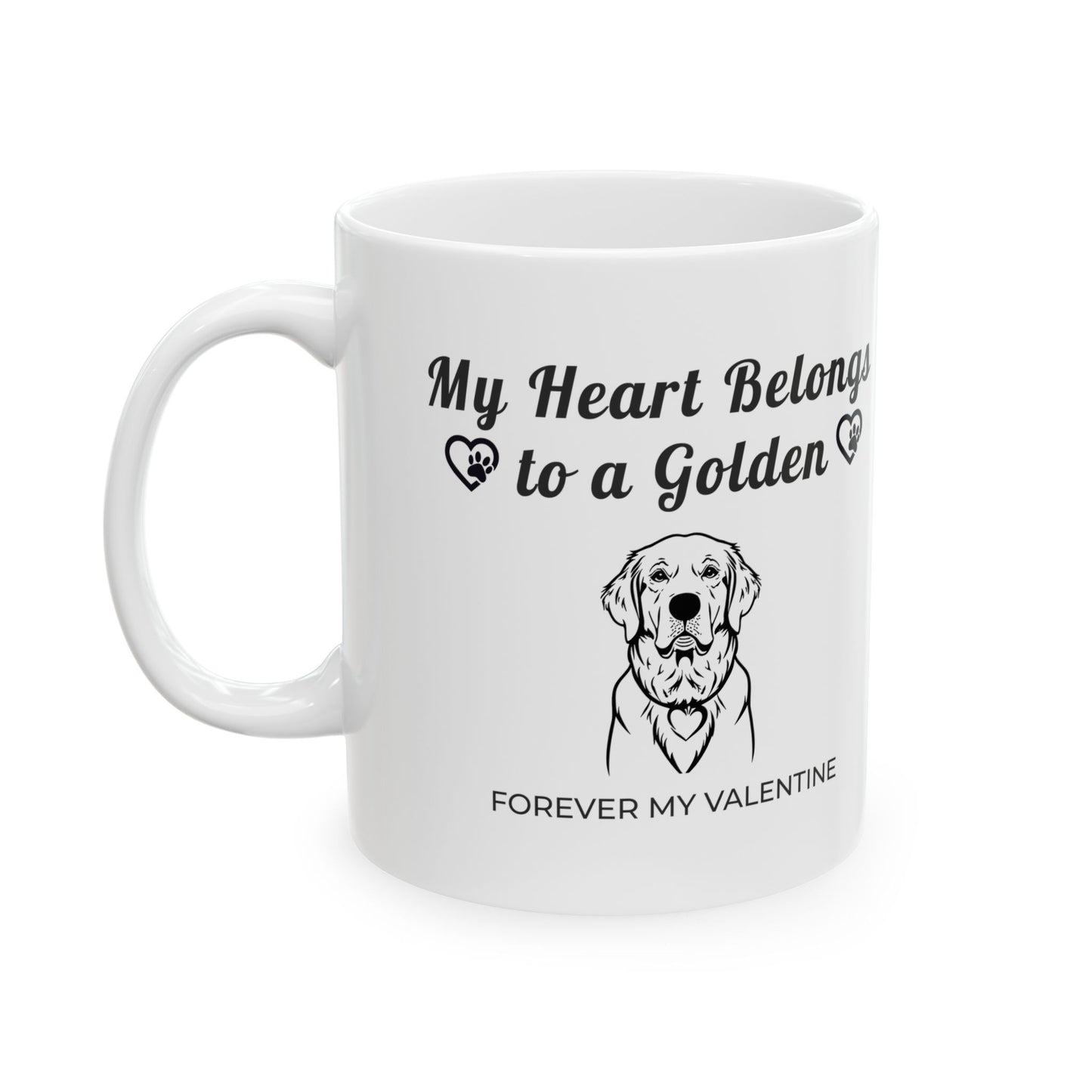 My Heart Belongs to a Golden | Golden Retriever Valentine’s Day Mug | Ceramic Coffee Cup (11oz, 15oz)