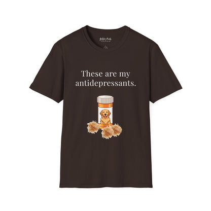 These Are My Antidepressants | T-Shirt