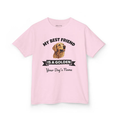 My Best Friend Is a Golden | Kids Tee
