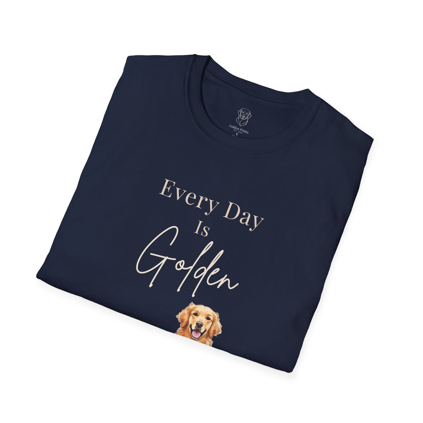 Golden Retriever T-Shirt | “Every Day Is Golden” Dog Lover Graphic Tee