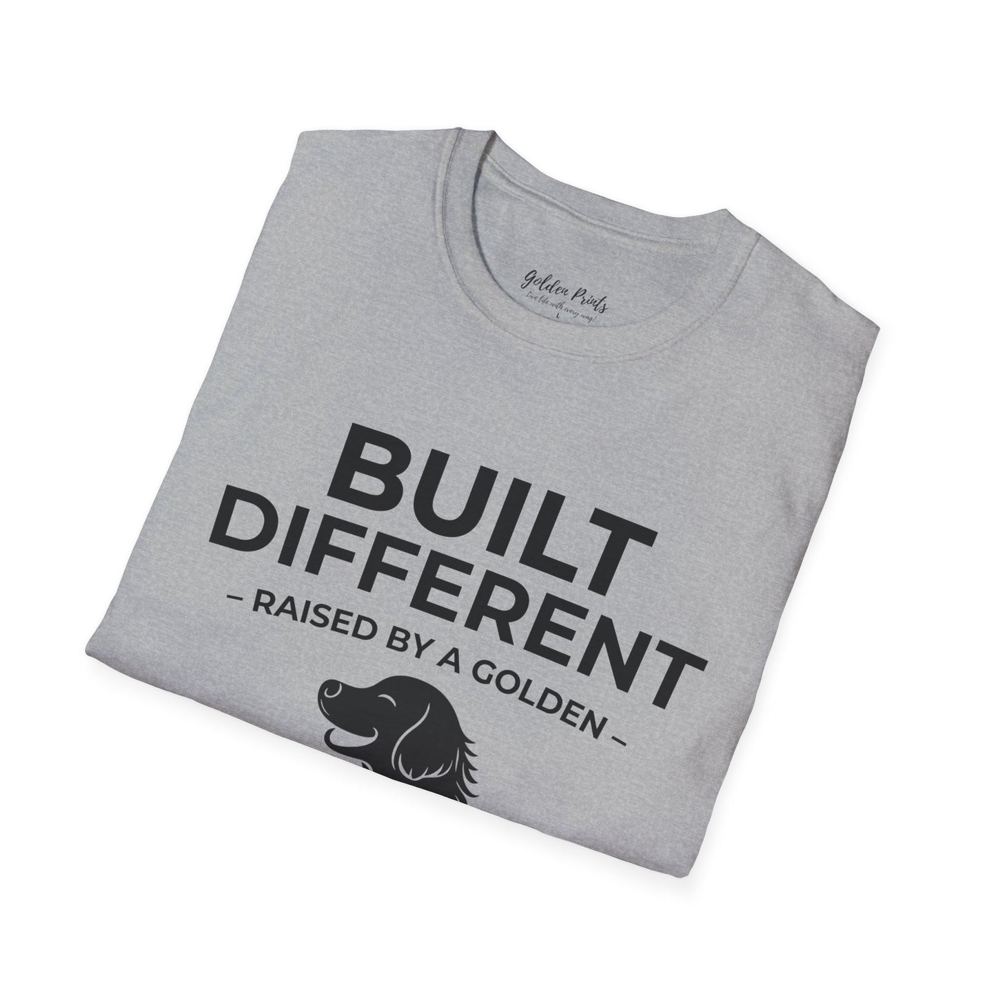 Built Different. Raised by a Golden | T-Shirt