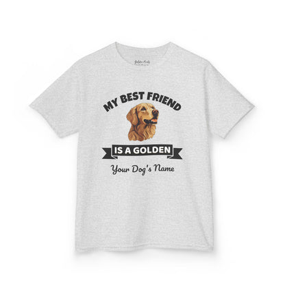 My Best Friend Is a Golden | Kids Tee