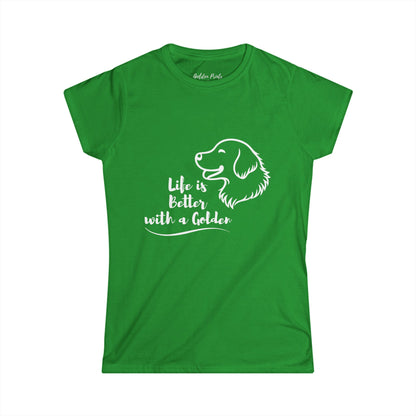Women's T-Shirt – Life is Better with a Golden T-Shirt | Golden Retriever Gift