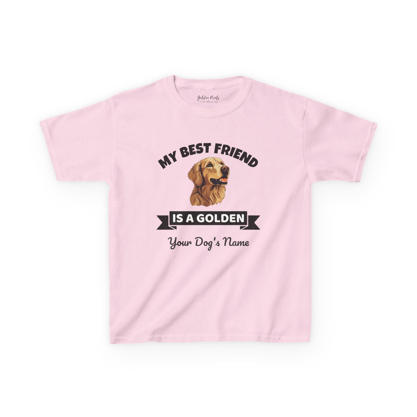 My Best Friend Is a Golden | Kids Tee