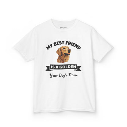 My Best Friend Is a Golden | Kids Tee