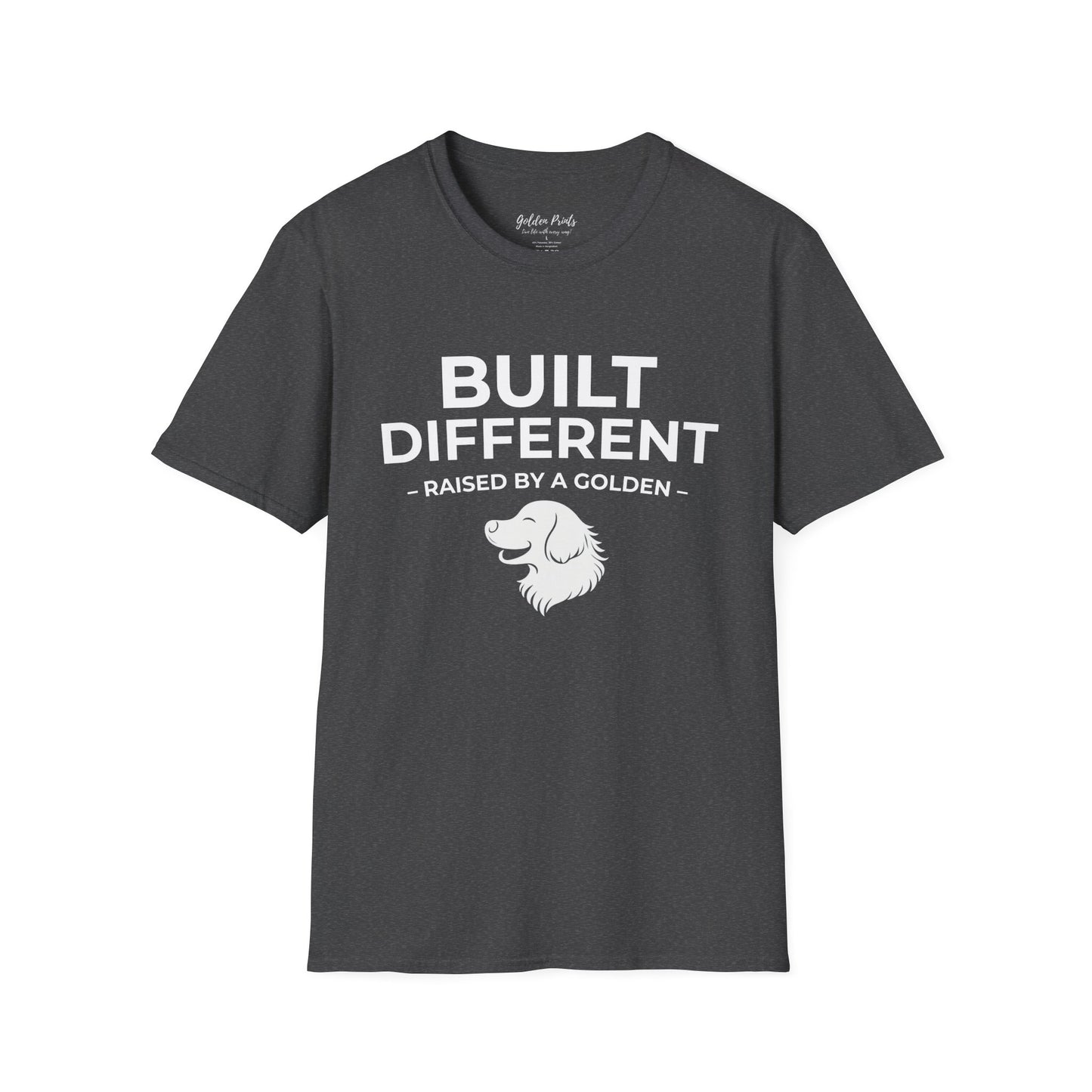 Built Different. Raised by a Golden | T-Shirt