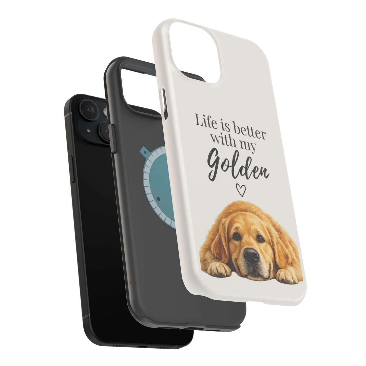 Life Is Better with My Golden | Phone Case