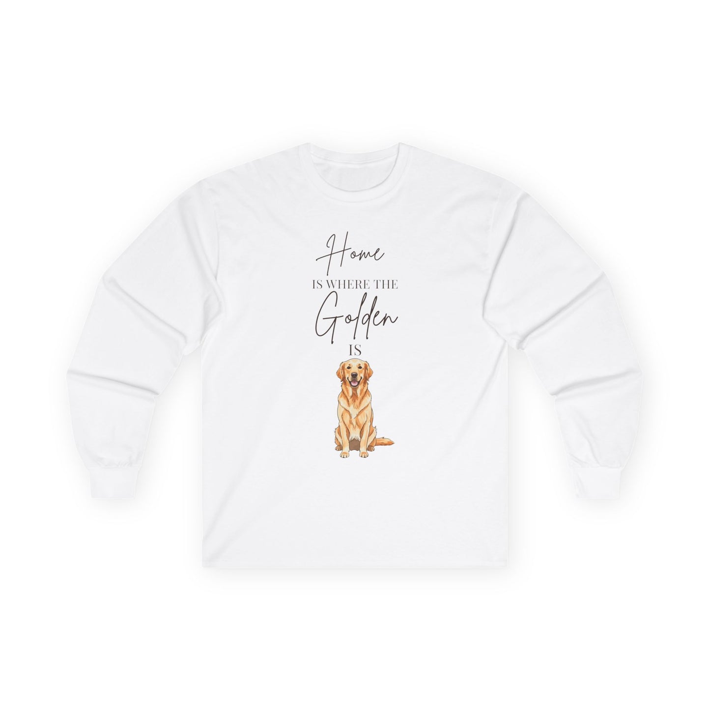 Home Is Where My Golden Is | Long Sleeve