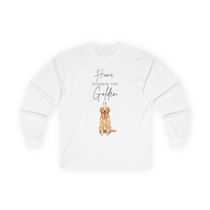 Home Is Where My Golden Is | Long Sleeve
