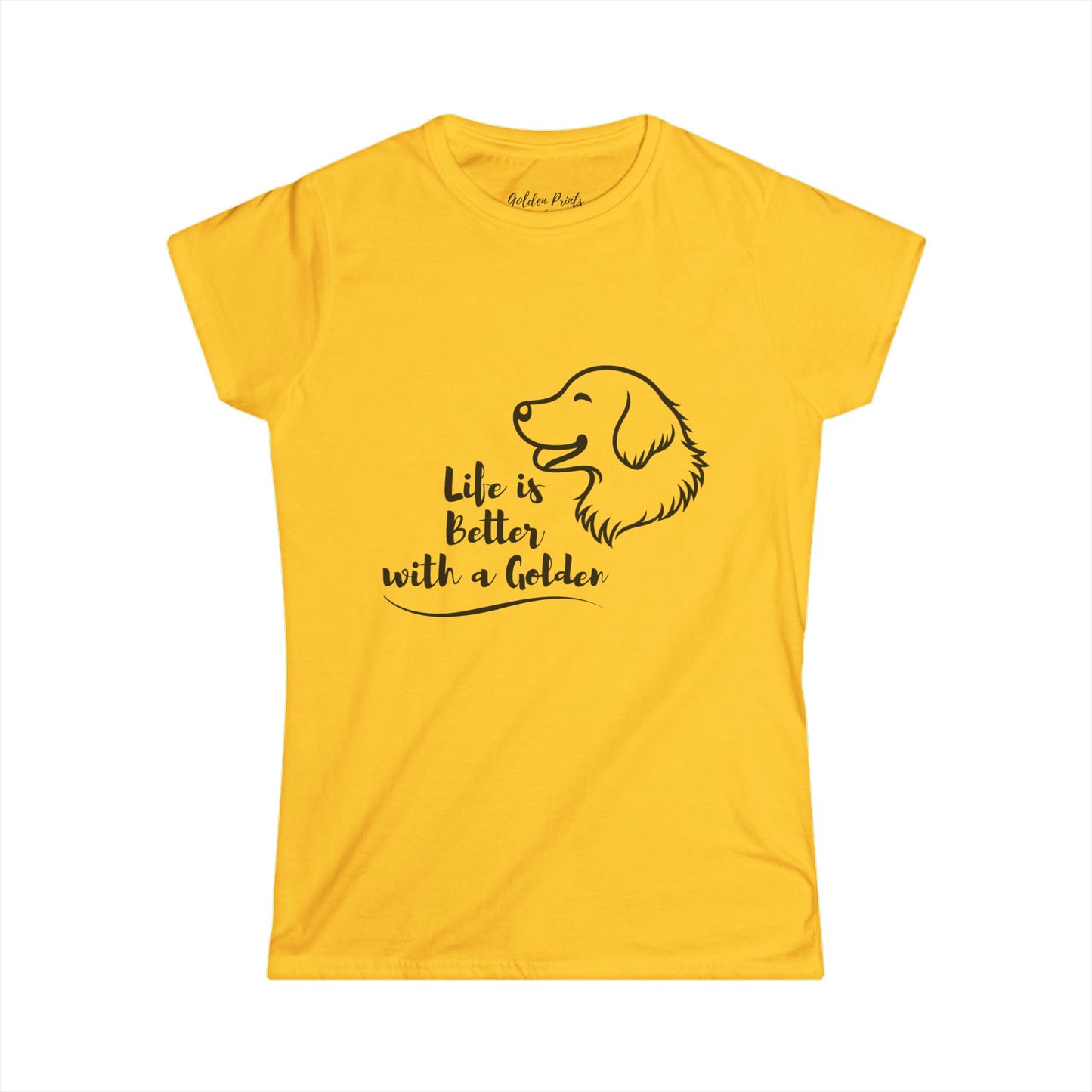 Women's T-Shirt – Life is Better with a Golden T-Shirt | Golden Retriever Gift