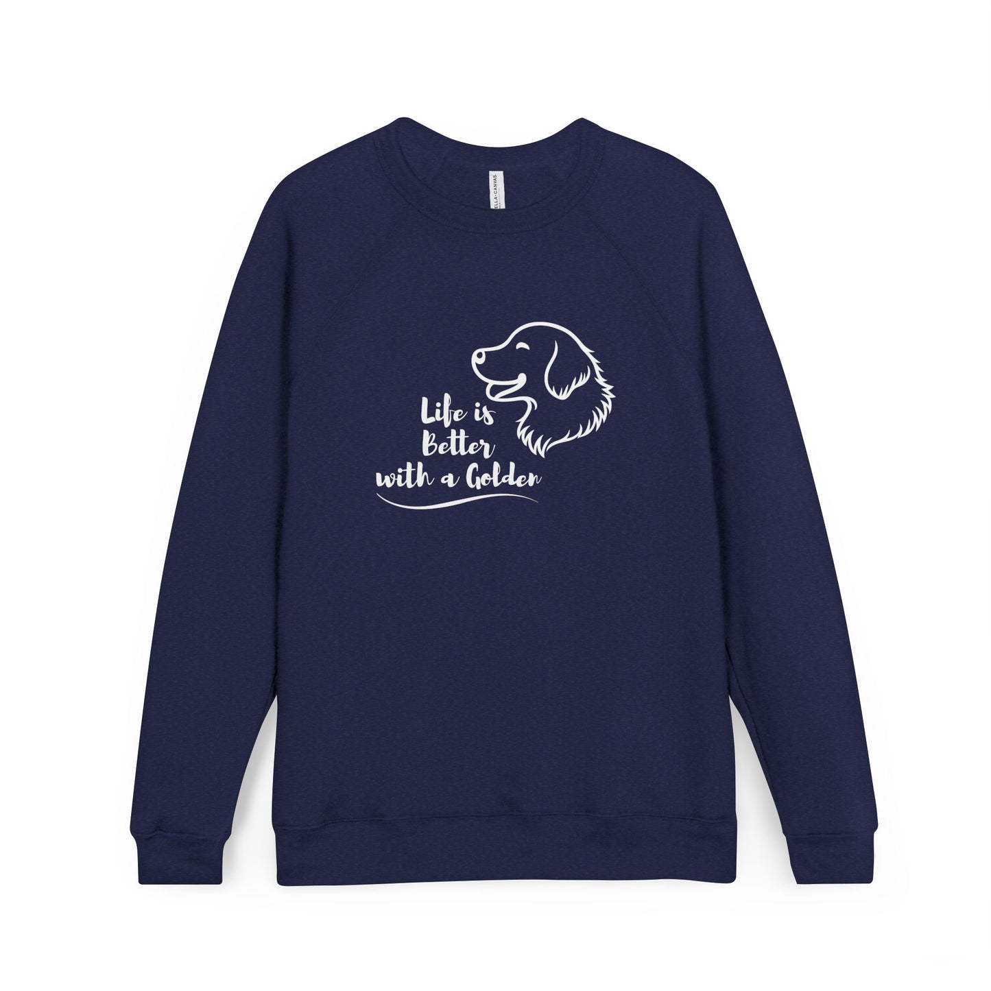 Life Is Better with a Golden | Crewneck