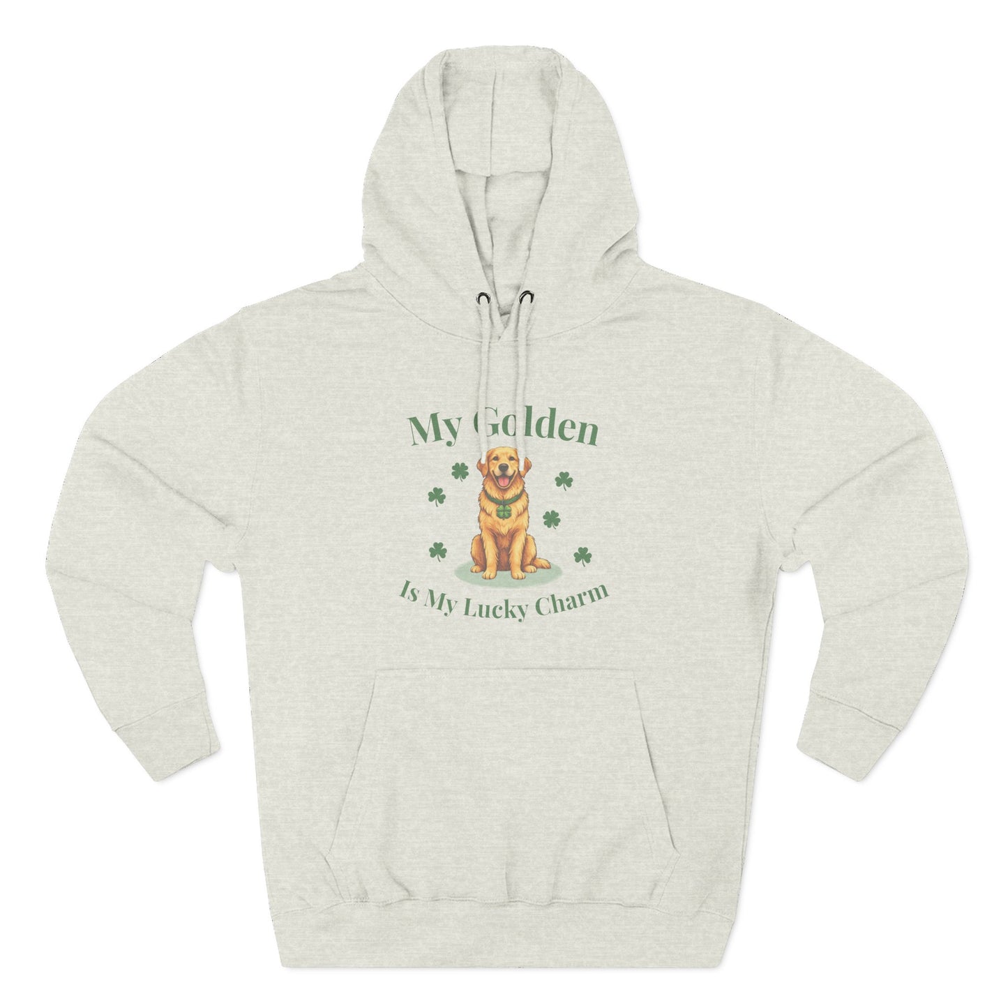 Hoodie — “My Golden Is My Lucky Charm” St. Patrick’s Day Golden Retriever Sweatshirt