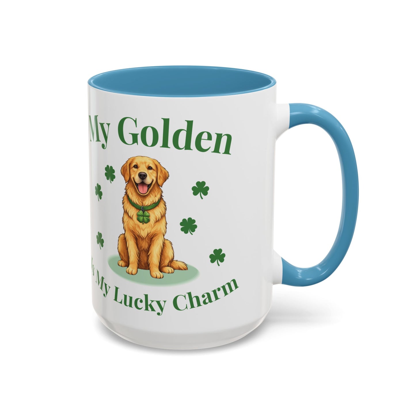 Accent Coffee Mug — “My Golden Is My Lucky Charm” St. Patrick’s Day Golden Retriever Mug